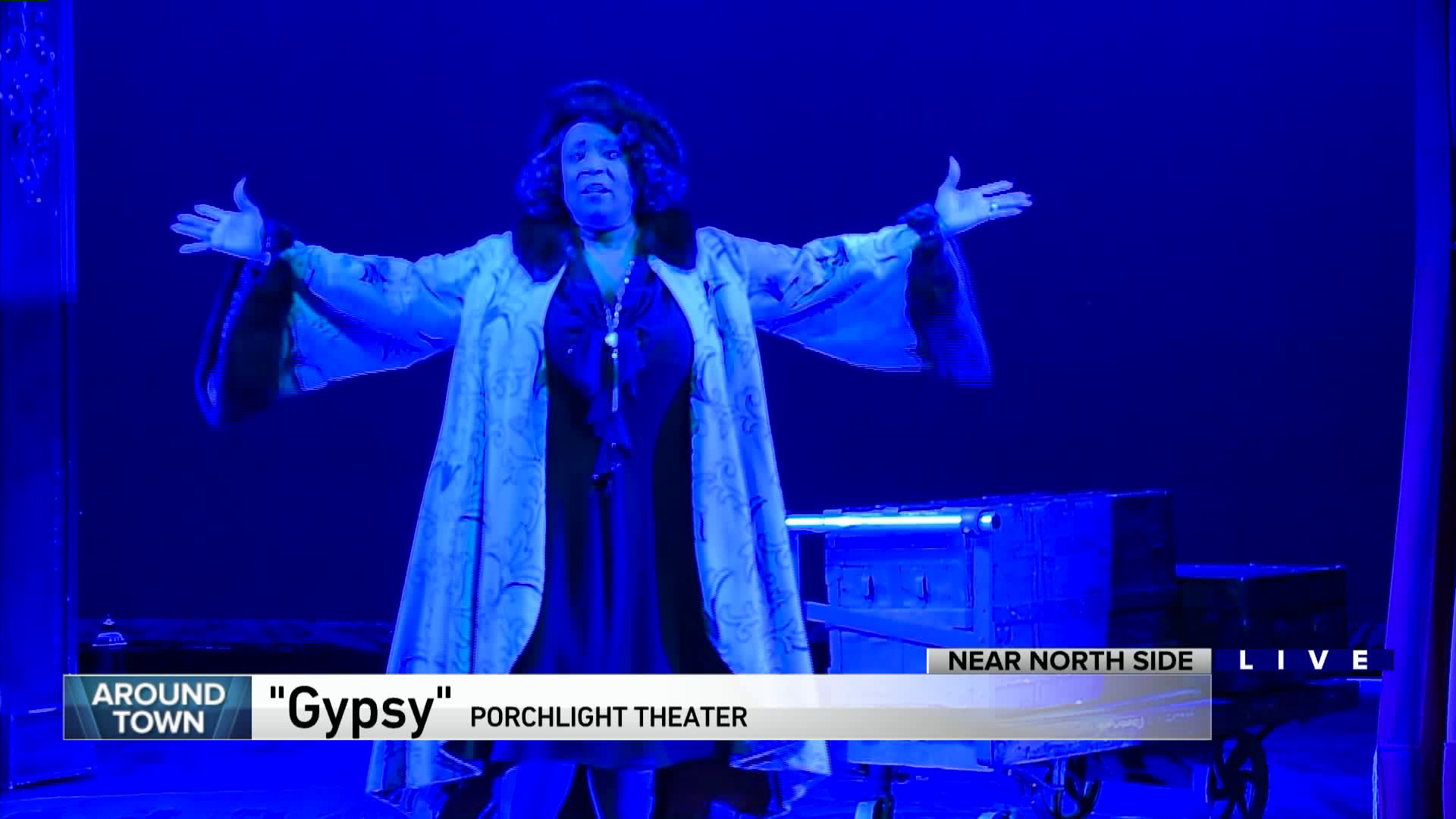 Around Town checks out Porchlight Music Theatre’s GYPSY