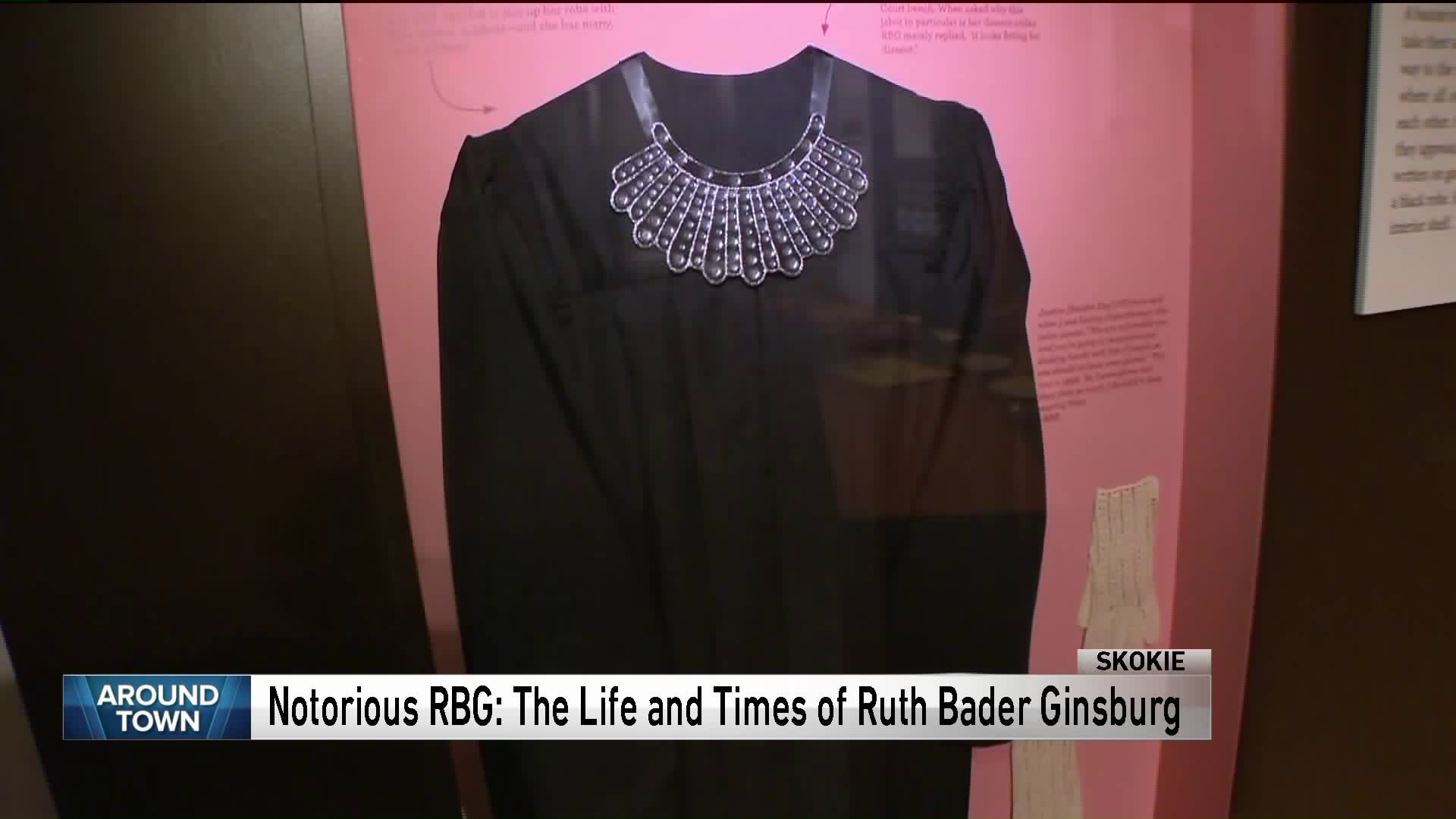 Around Town previews ‘Notorious RBG: The Life and Times of Ruth Bader Ginsburg’ exhibit