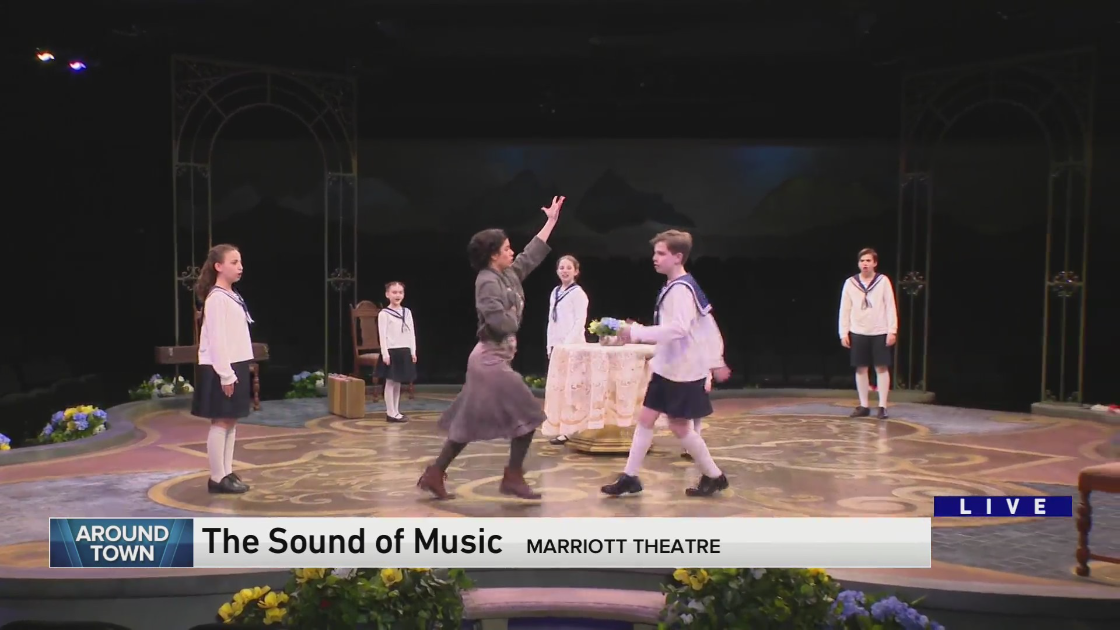 Around Town previews The Sound of Music at Marriott Theatre